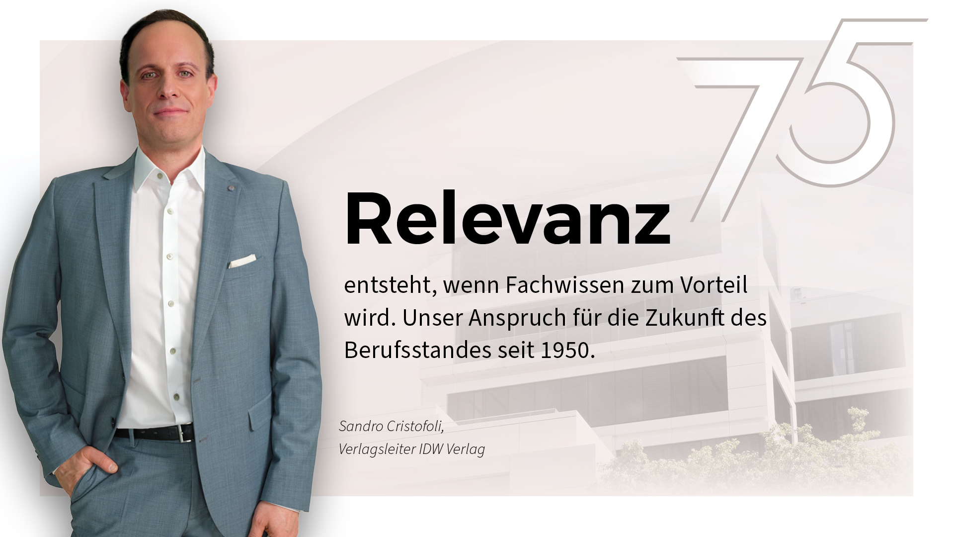 IDW_BA_WP_75-jahre_Relevanz_1920x1080 IDW_BA_WP_75-jahre_Relevanz_1920x1080